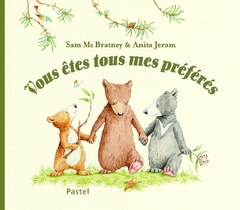 VOUS ETES TOUS MES PRÉFÉRÉS