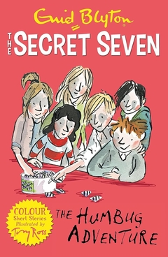 THE SECRET SEVEN THE HUMBUG ADVENTURE