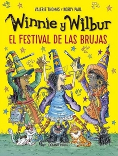 WINNIE Y WILBUR EL FESTIVAL DE LAS BRUJAS