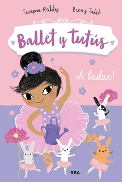 BALLET Y TUTUS A BAILAR