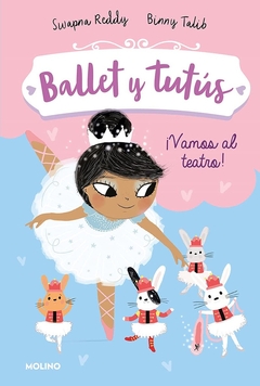 BALLET Y TUTUS VAMOS AL TEATRO