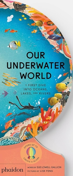 OUR UNDERWATER WORLD