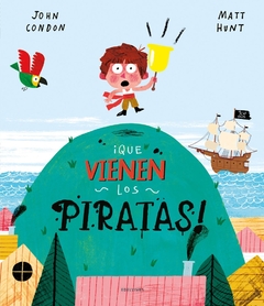 ¡QUE VIENEN LOS PIRATAS!