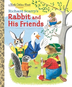 RABBIT AND HIS FRIENDS