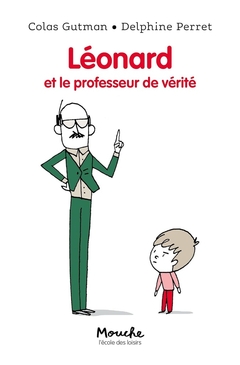 LEONARD ET LE PROFESSEUR DE VERITE