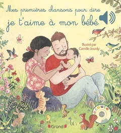 JE TÁIME A MON BÉBÉ