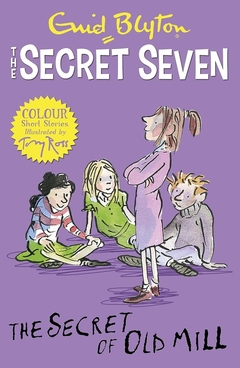 THE SECRET SEVEN OF OLD MILL