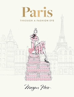 PARIS THROUGH A FASHION EYE