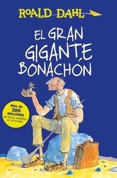 EL GRAN GIGANTE BONACHÓN