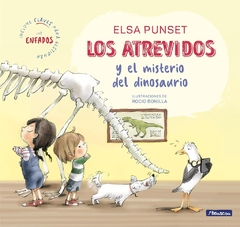 LOS ATREVIDOS Y EL MISTERIO DEL DINOSAURIO