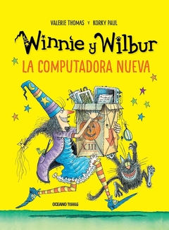 Winnie y Wilbur LA COMPUTADORA NUEVA