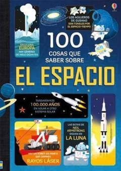 100 COSAS QUE SABER SOBRE EL ESPACIO