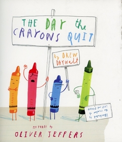 THE DAY THE CRAYONS QUIT