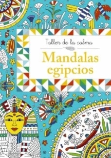 MANDALAS EGIPCIOS, TALLER DE LA CALMA