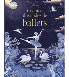 CUENTOS ILUSTRADOS DE BALLETS