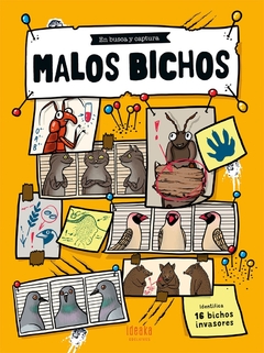 MALOS BICHOS