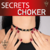 Secrets Choker