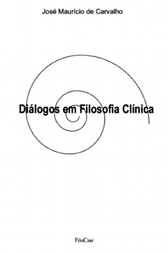 Diálogos em Filosofia Clínica