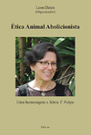 Ética Animal Abolicionista