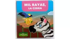 Cuentos que Chiflan - Mil Rayas La Cebra