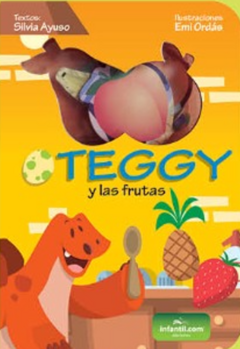 Mini Dinos- TEGGY y las frutas