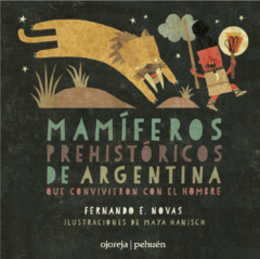 Mamíferos prehistóricos de Argentina