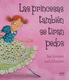 Las princesas también se tiran pedos