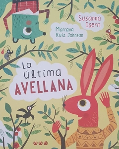 LA ÚLTIMA AVELLANA