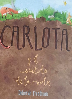 CARLOTA Y EL SENTIDO DE LA VIDA