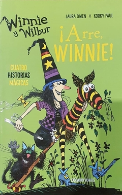 Winnie y Wilbur. ¡Arre Winnie!