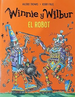 Winnie y Wilbur. El robot