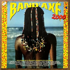 BAND, AXÉ 2000, 1992