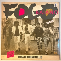 FOGO BAIANO - NADA DE COR NAS PELES , 1988 - comprar online