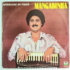 MANGABINHA - APERREADO NO FORRÓ, 1981 - comprar online