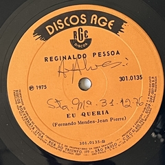 REGINALDO PESSOA - VENHA ME VER ANTES DO FIM/ EU QUERIA, 1975 - BANANEIRA DISCOS - DISCO DE VINIL E CDS- FRETE GRÁTIS PARA TODO O BRASIL 