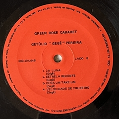 GETÚLIO "GEGÊ" PEREIRA - GREEN ROSE CABARET, 19?? - loja online