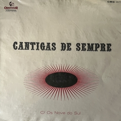 Os Nove Do Sul - Cantigas De Sempre , 19??