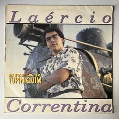 LAERCIO CORRENTINA - BREAK TUPINIQUIM - 1991 - comprar online