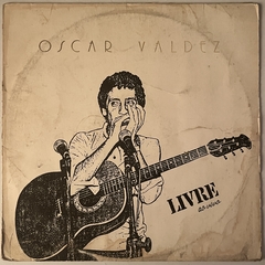 OSCAR VALDEZ - LIVRE - AO VIVO , 1987 - comprar online