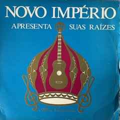 Novo Império Apresenta Suas Raízes - Ala De Compositores, 19??