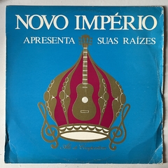 Novo Império Apresenta Suas Raízes - Ala De Compositores, 19?? - comprar online