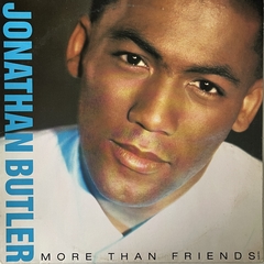 Jonathan Butler - More Than Friends, 1988