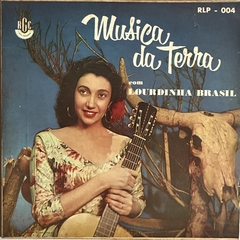 Lourdinha Brasil ?- Música Da Terra, 1956