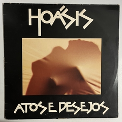 Hoasis - atos e desejos - 1990