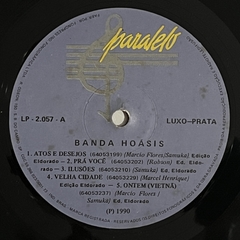 Hoasis - atos e desejos - 1990 - BANANEIRA DISCOS - DISCO DE VINIL E CDS- FRETE GRÁTIS PARA TODO O BRASIL 