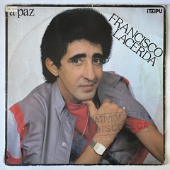 FRANCISCO LACERDA - A PAZ - 1986 - comprar online