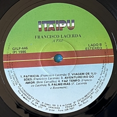 FRANCISCO LACERDA - A PAZ - 1986 - BANANEIRA DISCOS - DISCO DE VINIL E CDS- FRETE GRÁTIS PARA TODO O BRASIL 