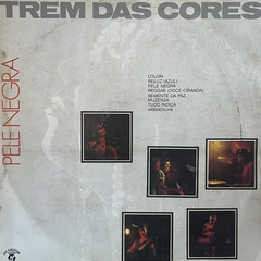 Trem Das Cores ?- Pele Negra, 1989