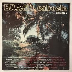 BRASIL CABOCLO, VOLUME 2 , 1985 - comprar online