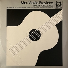 MEU VIOLÃO BRASILEIRO - EDSON JOSÉ ALVES, 1983